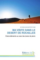 Bi Fagna Jean Baptiste Sami | MA Visite Dans LE Desert DE Rocailles | Buch