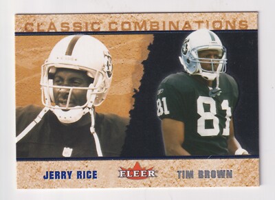 2002 Fleer CLASSIC COMBINATIONS #CC8 JERRY RICE & TIM BROWN 985/2000 Raiders HOF