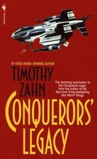 Conquerors' Legacy by Zahn, Timothy