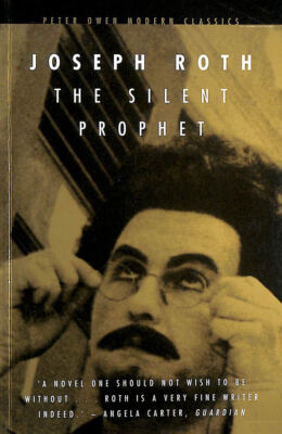 Silent Prophet by Roth, Joseph