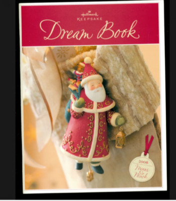 Hallmark Keepsake Ornaments Christmas Memories Dream Book 2006 Means so Much PB