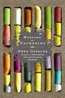 Hunting And Gathering | Anna Gavalda | Taschenbuch | Einband - Flex.(Paperback)
