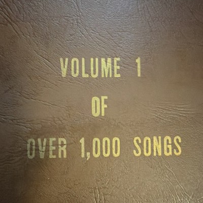 Volume 1 Antique Song Book, Fake book with Over 1,000 Songs