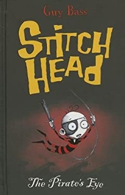 The Pirate's Eye Reinforced Library Binding Guy Bass