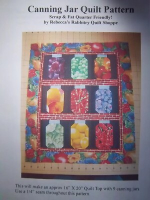 Canning Jar Quilt Pattern - Fat Quarter & Scrap Friendly - 16'' X 20'' Mini Quilt