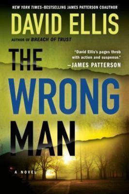 The Wrong Man (Jason Kolarich) by David Ellis