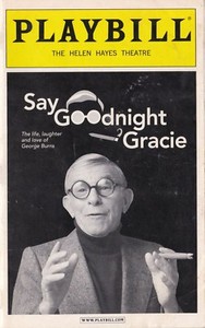 Frank Gorshin as George Burns Say Goodnight Gracie Playbill March 2003