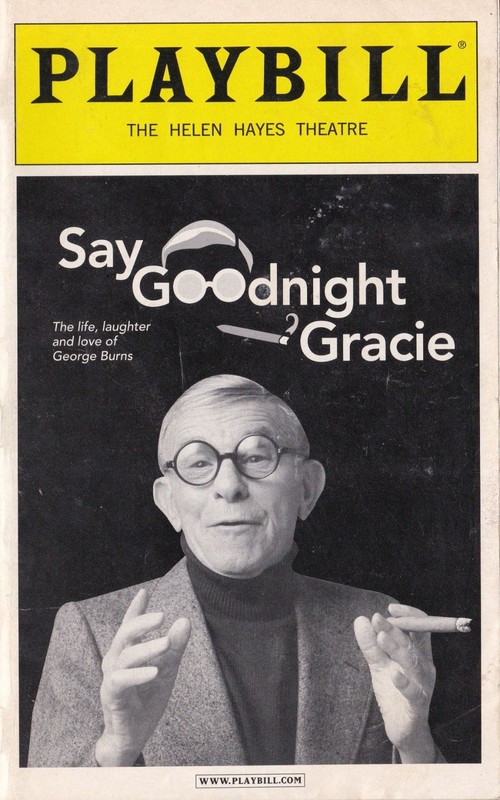 Frank Gorshin as George Burns Say Goodnight Gracie Playbill March 2003