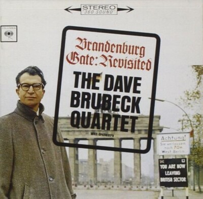 THE DAVE BRUBECK QUARTET Brandenburg Gate: Revisited CD BRAND NEW