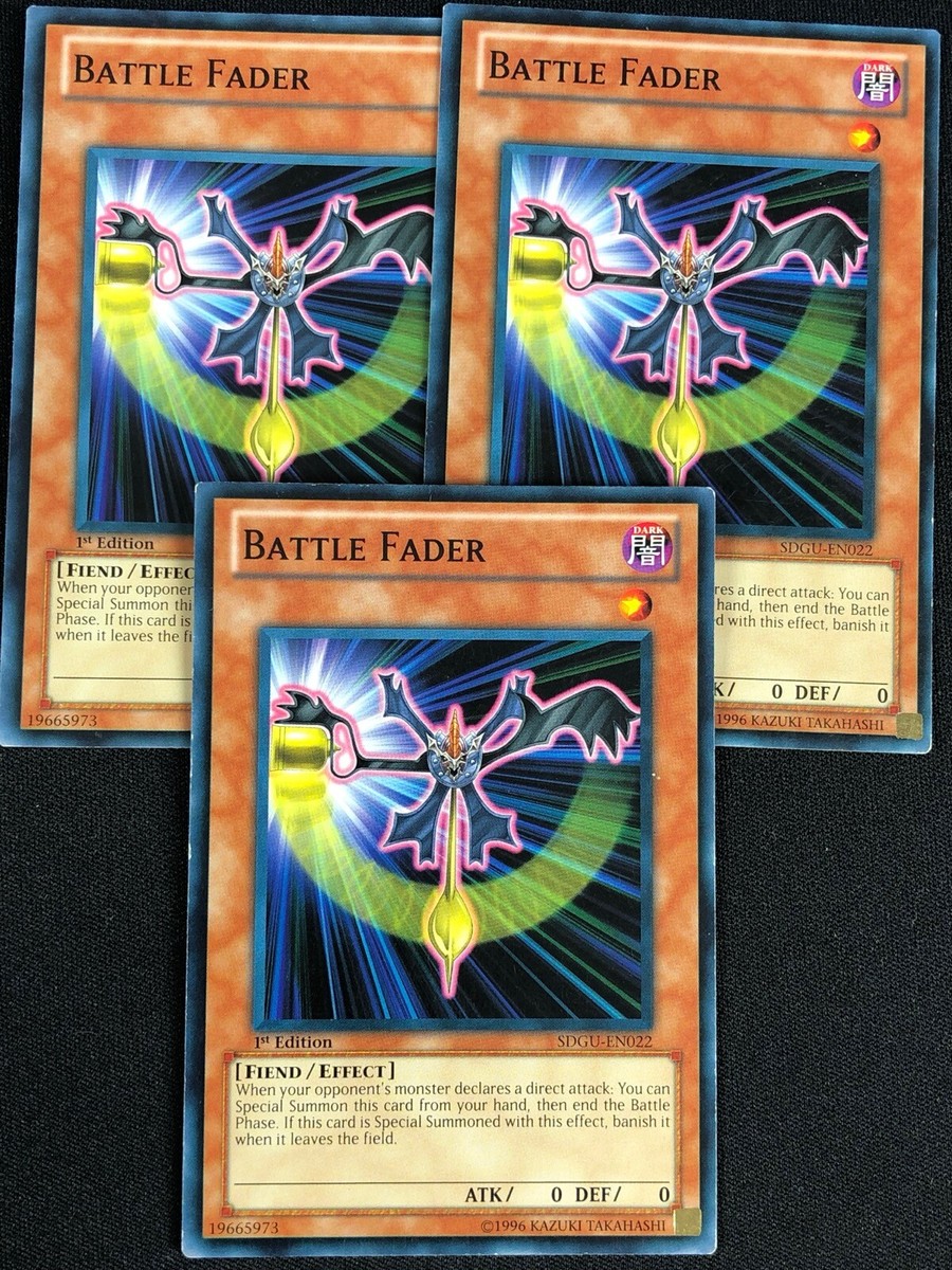 yugioh cards like battle fader SDCK-EN010 Yu-Gi-Oh! Card this card is removed from play when it is removed from the field. YUGIOH BATTLE FADER SDGU-EN022 1ST