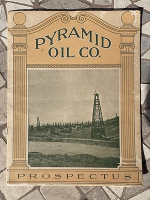 #ad Pyramid Oil Co. Prospectus w Maps Dated 1909 $199.95