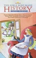 Ten Girls Who Made History | Irene Howat | Englisch | Taschenbuch | Lightkeepers