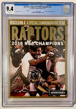 Maclean's Magazine (2019) CGC 9.4 NBA Champions Raptors Commemorative Issue