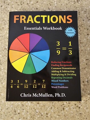 Fractions Essentials Workbook with Answers by Chris McMullen 