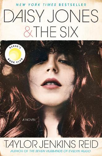 Taylor Jenkins Reid Daisy Jones & The Six (Copertina rigida)