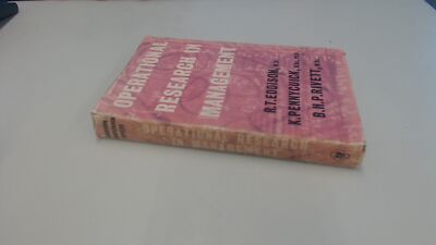 Operational Research in Management, R T Eddison/K Pennycuick/B H 
