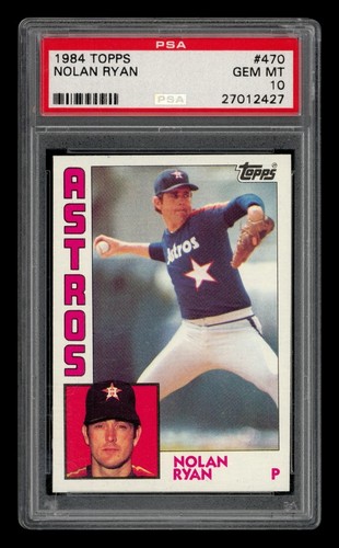 1984 Topps Set-Break #470 Nolan Ryan PSA 10 GEM MINT