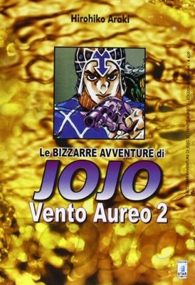 Vento aureo. Le bizzarre avventure ..., Araki, Hirohiko