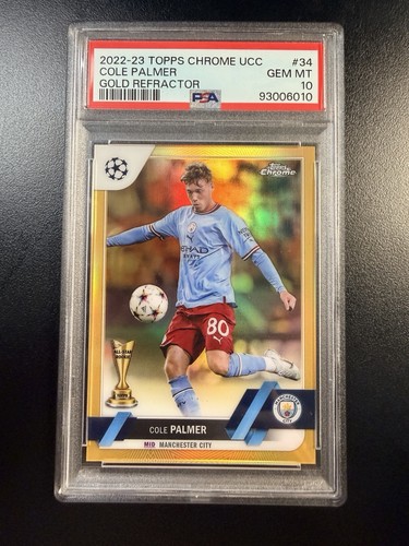 Topps Chrome UCC 2022-23 Cole Palmer RC Man City #34 Gold Refractor PSA 10