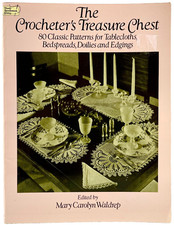 1988 Dover Needlework The Crocheters Treasure Chest Pattern Book 80 Design 14787