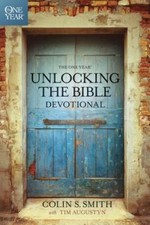 The One Year Unlocking the Bible Devotional - Paperback By Colin S. Smith - GOOD