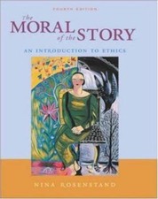 Moral of the Story with Free Ethics PowerWeb by Nina Rosenstand (2002, Trade...