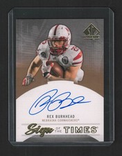 2013 SP Authentic Rex Burkhead Sign Of Times On Card Auto Rookie RC. rookie card picture