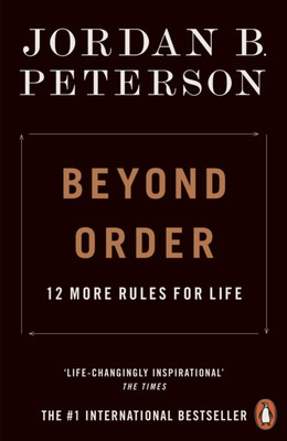 Beyond Order: 12 More Rules for Life (Paperback, UK Import)