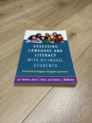 Assessing Language and Literacy with Bilingual Students - VERY GOOD CONDITION