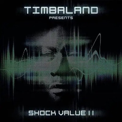 Timbaland - Shock Value 2