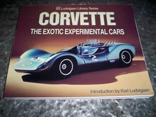 Corvette The Exotic Experimental Cars by Karl Ludvigsen Chevrolet PB Book NEW