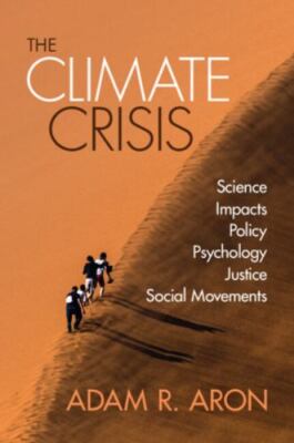 The Climate Crisis, Aron, Adam, New Book