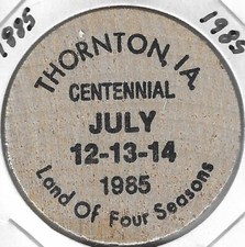 1985, Thornton, Iowa, Centennial Token/Coin, Indian Head Wooden Nickel