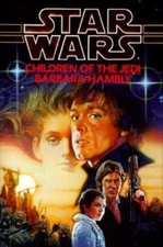 Star Wars: Children of the Jedi, Hambly, Barbara, Good Book
