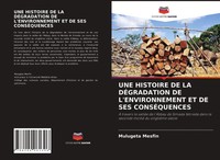Mulugeta Mesfin | UNE Histoire DE LA DÉGradation DE L'environnement ET DE Ses...