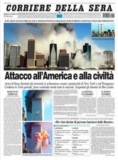 CORRIERE DELLA SERA 11 Settembre 2001 Torri Gemelle America (reprint)