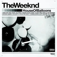 House Of Balloons | The Weeknd | Vinyl / Schallplatte | 2015 | Republic