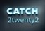 Catch2twenty2