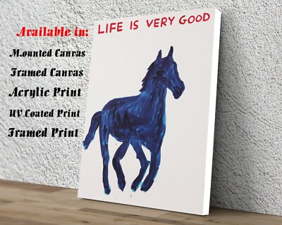 David Shrigley Life is Good Art Print | Mounted Canvas |Framed Canvas |Acrylic