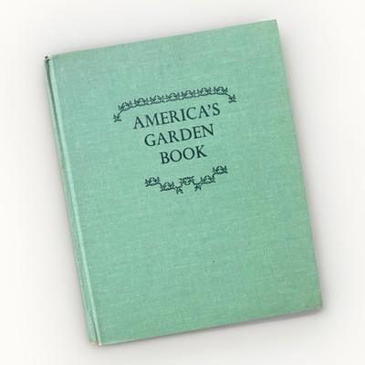Vintage America's Garden Book 1965 Hardcover by James & Louise Bush-Brown