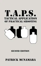 T.A.P.S. Tactical Application of Pr..., McNamara, Patri