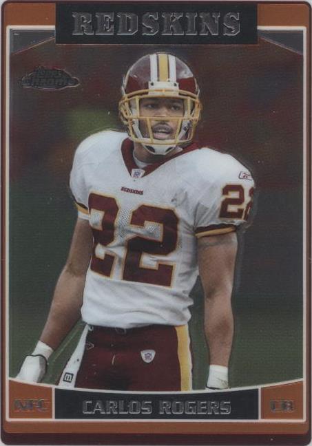 2006 Topps Chrome Carlos Rogers #46 - 1 of 2