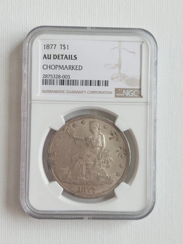 1877 T$1 AU Details Chopmarked Trade Dollar NGC Coin