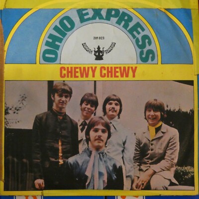 Ohio Express Chewy Chewy Buddah Records Single H-20637