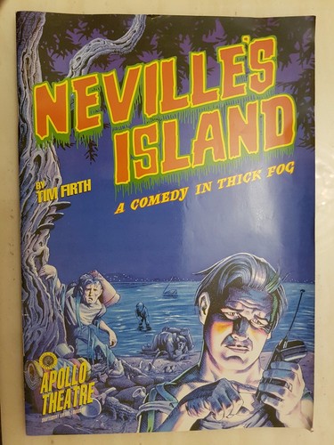 Theatre Programme NEVILLE'S ISLAND - JONATHAN COY TONY SLATTERY PAUL ...
