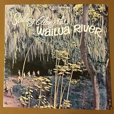 Sailing Along the Wailua River Record 33rpm VINYL LP