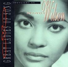 Spotlight on -20 Tr.- von Wilson, Nancy | CD | Zustand sehr gut