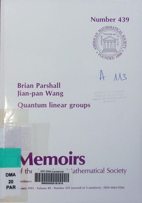 Quantum linear groups Brian Parshall, Jian-pan Wang. Memoirs of the Amer 2499292