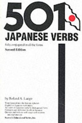 501 Japanese Verbs by Lange, Roland A. Paperback / softback Book The Fast Free