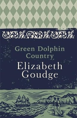 Green Dolphin Country by Elizabeth Goudge (English) Paperback Book